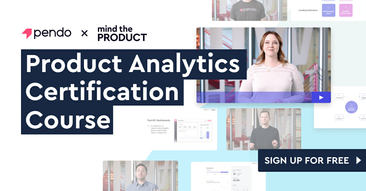 Introducing the product analytics certification course by Pendo and Mind the Product